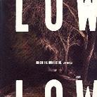 Low - Tonight The Monkeys Die - Low Remixed