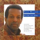 Tony Wilson - Do Your Own Thing