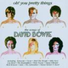 Tribute To Bowie David - Oh You Pretty Things - Songs Of Bowie