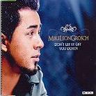 Mike Leon Grosch - Don't Let It Get You
