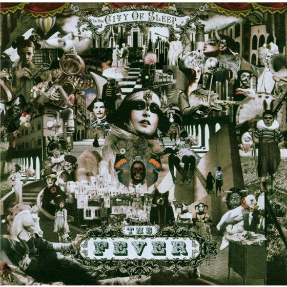 The Fever - In The City Of Sleep