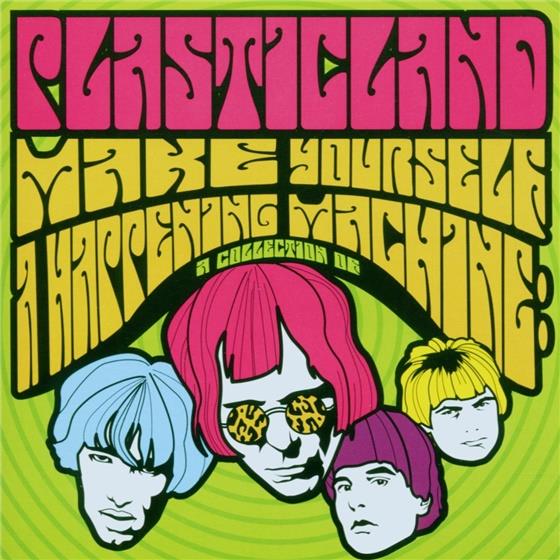 Plasticland - Make Yourself A Happening Machine - Collection