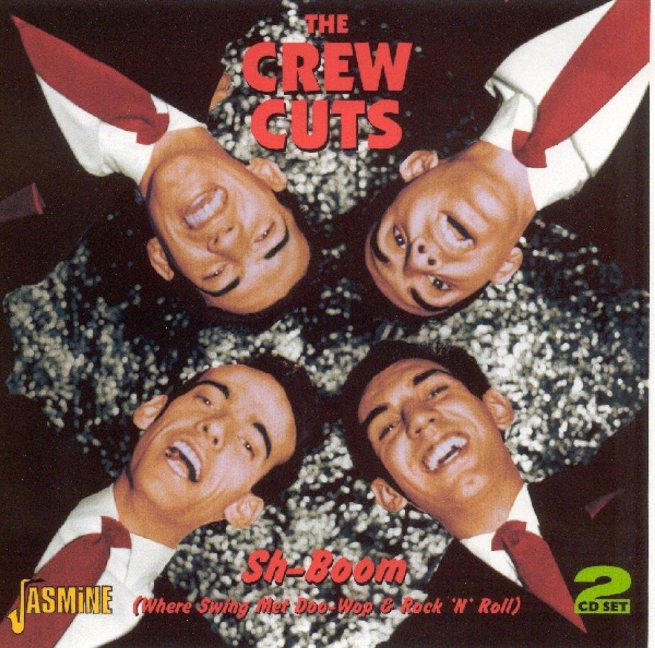 Crew Cuts - Sh-Boom 2 CD
