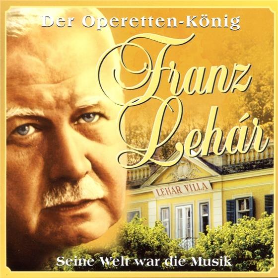 --- & Franz Lehar (1870-1948) - Der Operetten-König