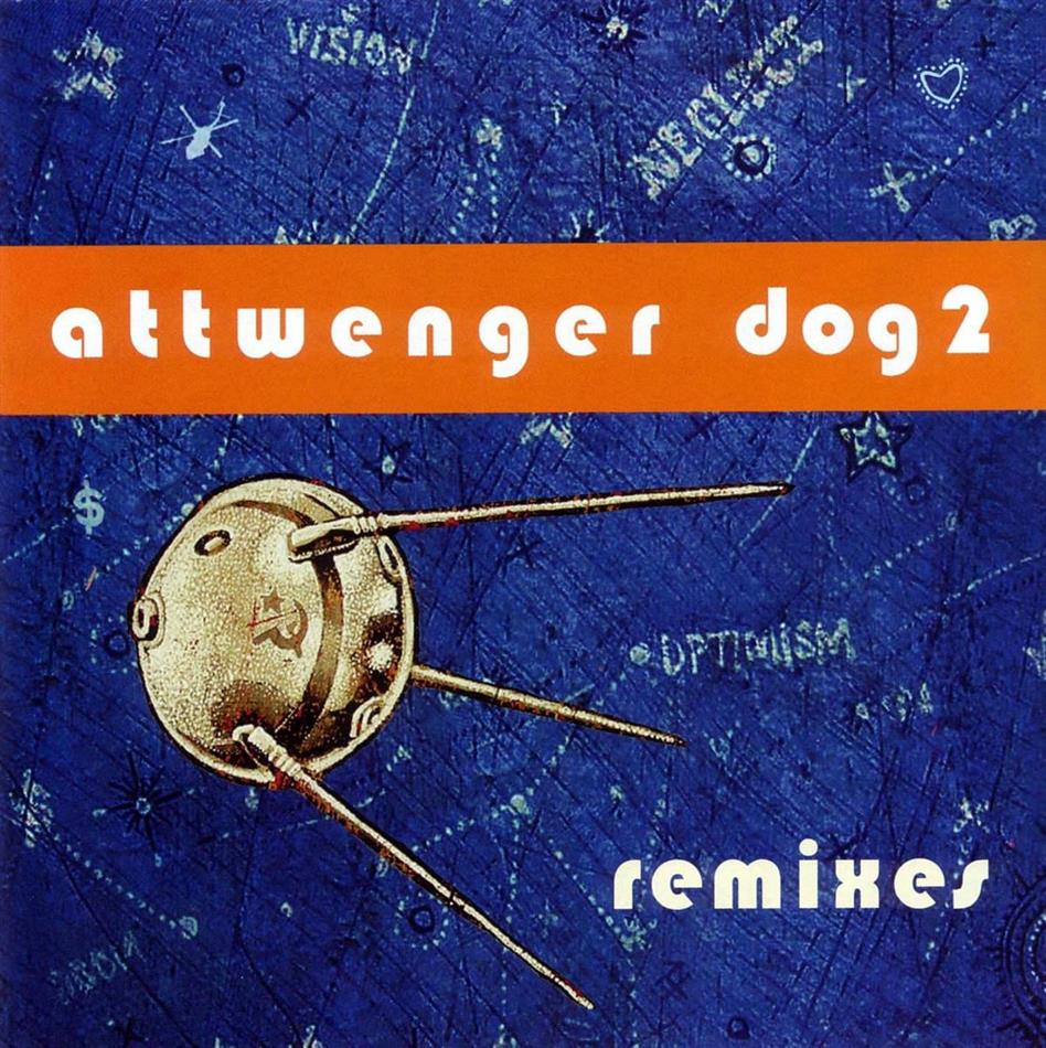 Attwenger - Dog 2 - Remixes
