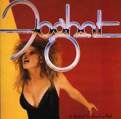 Foghat - In The Mood For Something Rude Wounded Bird Records, Remastered