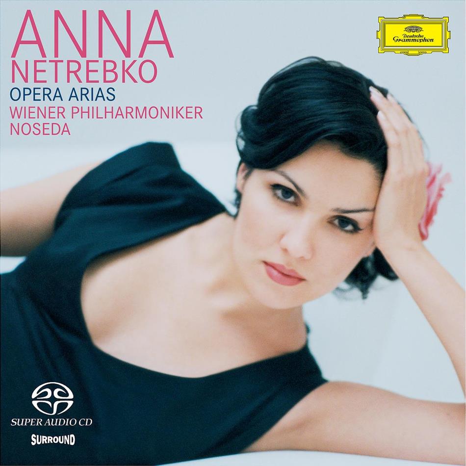 Anna Netrebko & Various - Opera Arias SACD