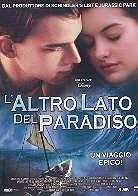 L'altro lato del paradiso (2001)