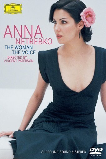 Anna Netrebko - The woman the voice Deutsche Grammophon