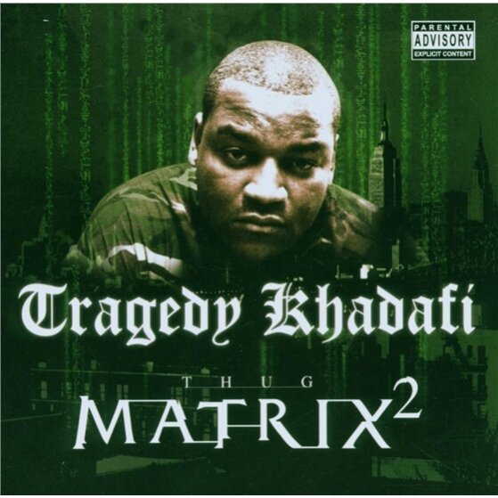 Tragedy Khadafi - Thug Matrix 2