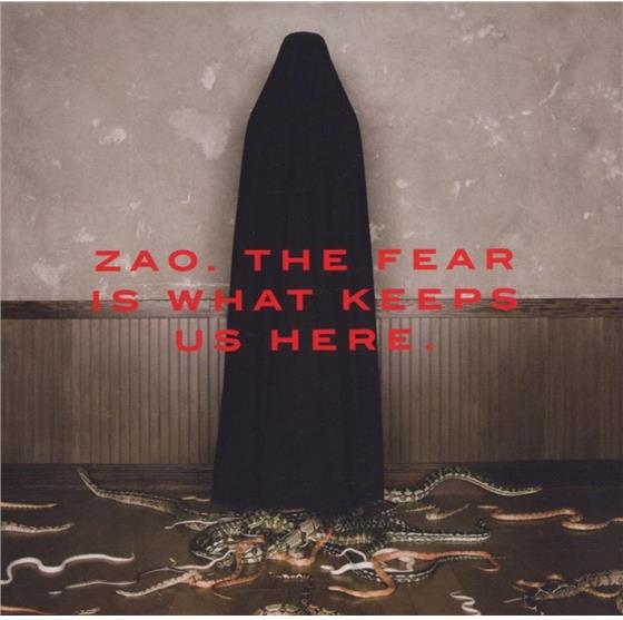 Zao (Metal) - Fear Is What Keeps Us