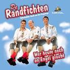 De Randfichten - Wer Heute Noch An Engel Glaubt