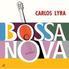 Carlos Lyra - Bossa Nova