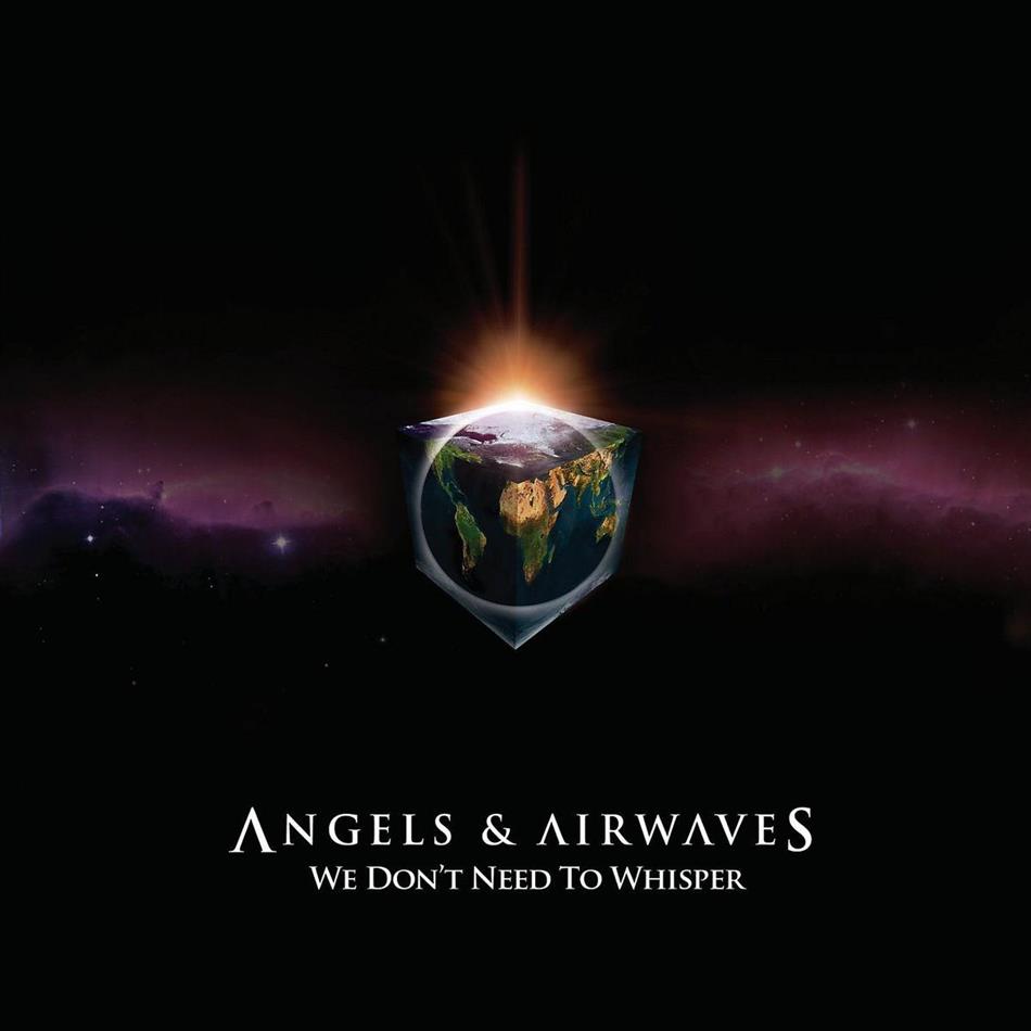 Angels And Airwaves (Blink 182) - We Don't Need To Whisper