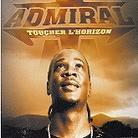 Admiral T - Toucher L'horizon - Limited