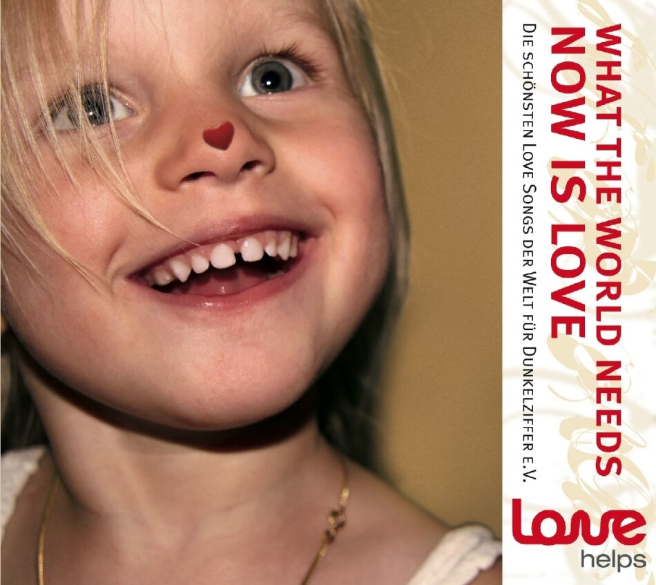 Love Helps - Various - What The World Needs...