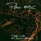 Paul Mac - Defined By Association