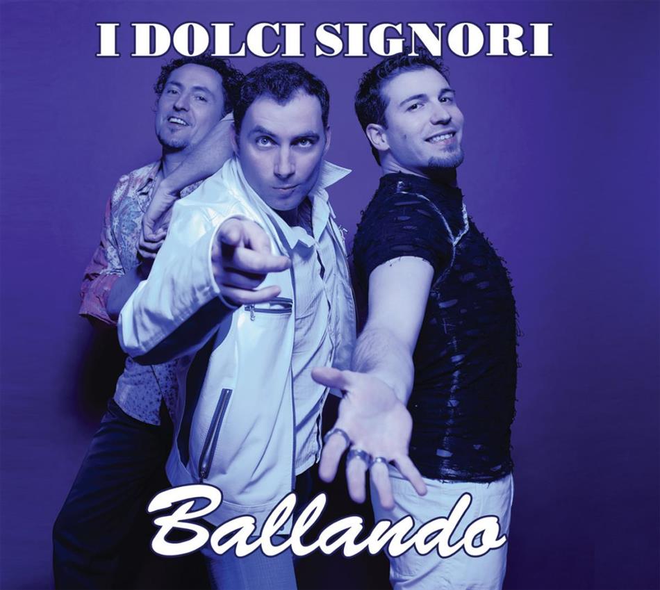 I Dolci Signori - Ballando