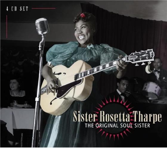 Sister Rosetta Tharpe - Original Soul Sister 4 CDs
