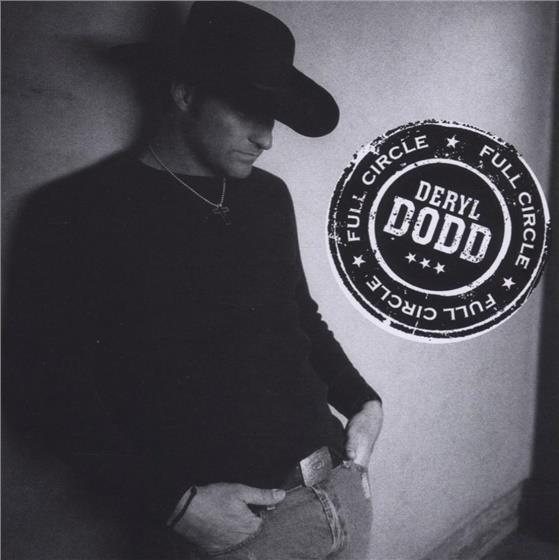 Deryl Dodd - Full Circle