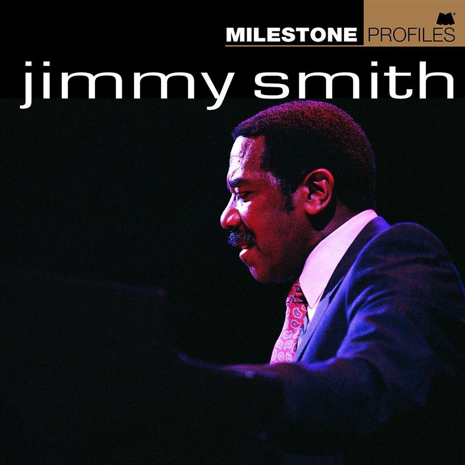 Jimmy Smith - Milestone Profile