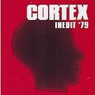 Cortex - Inedit '79