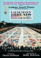 Common threads: Stories from the quilt