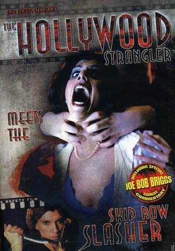 The Hollywood strangler meets the skid row slasher