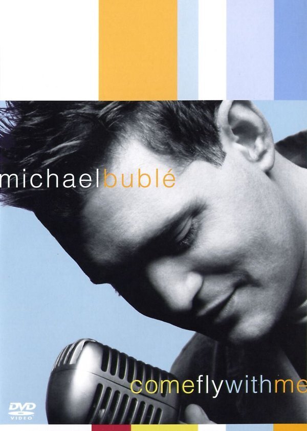 Buble Michael - Come fly with me DVD + CD