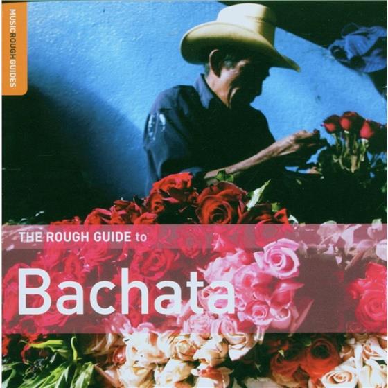 Rough Guide To - Bachata