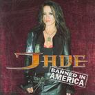 The Jade - Banned In America