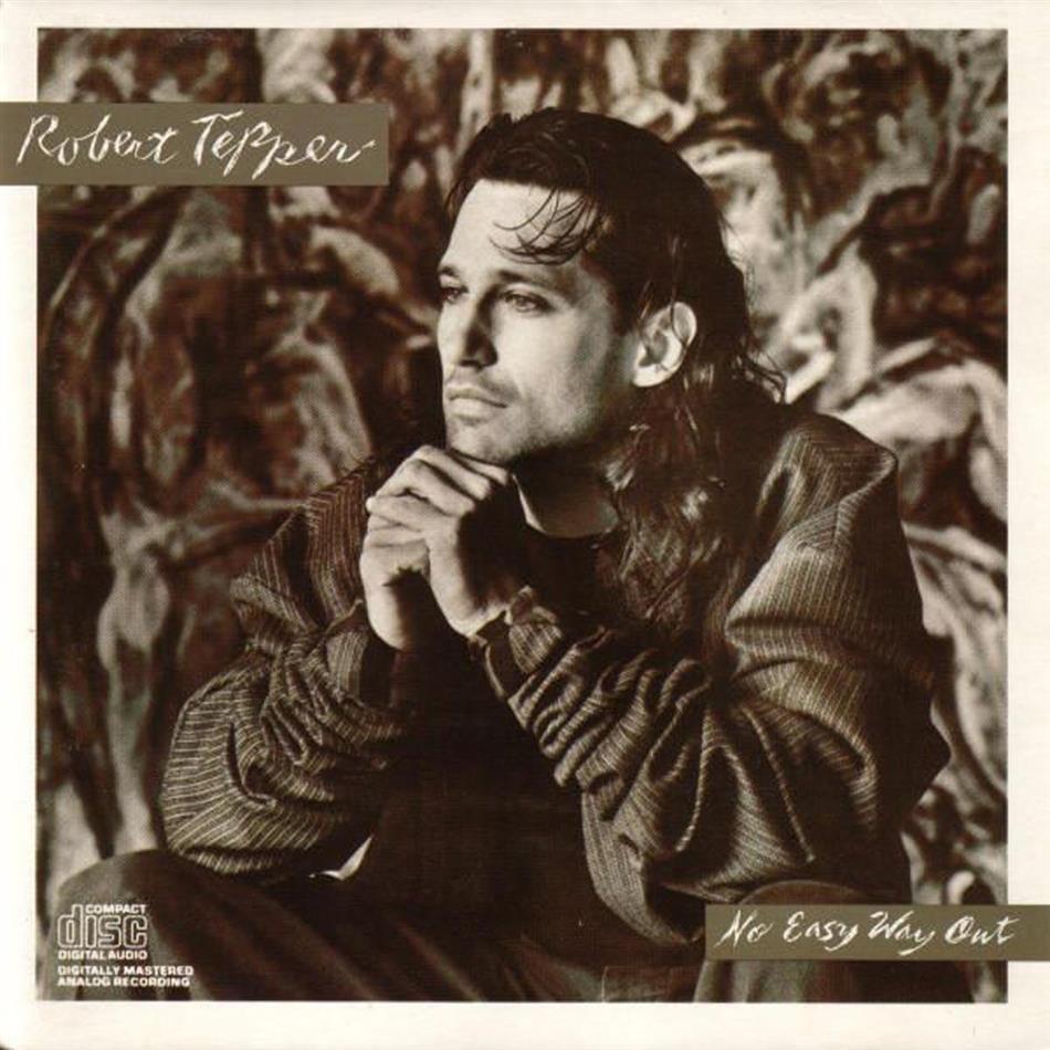 Robert Tepper - No Easy Way Out