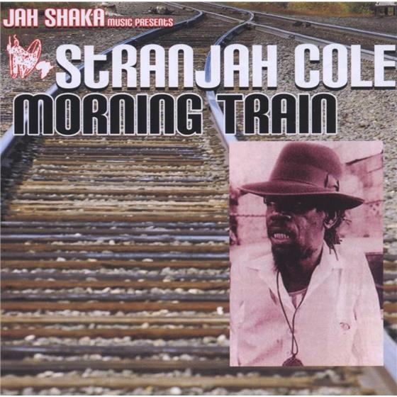 Stranger Cole - Morning Train