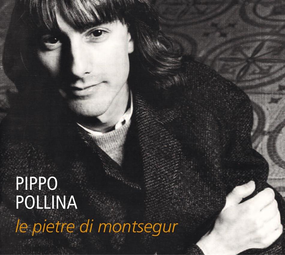 Pippo Pollina - Le Pietre Di Montsegur