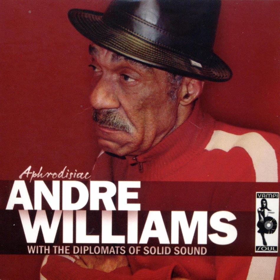 Andre Williams - Aphrodisiac