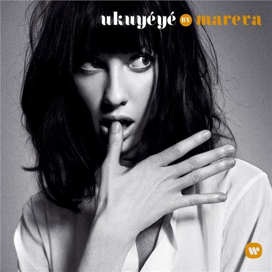Mareva Galanter - Ukuyeye