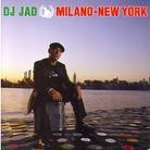 DJ Jad (Articolo 31) - Milano - New York