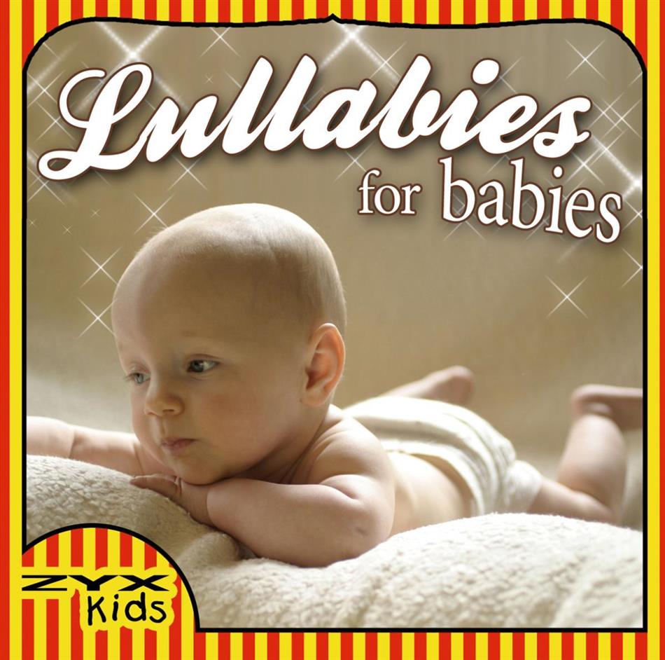 Lullabies For Babies - Various - Zyx
