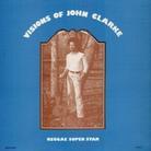 Johnny Clarke - Visions Of John Clarke