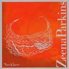 Zeena Parkins - Necklace
