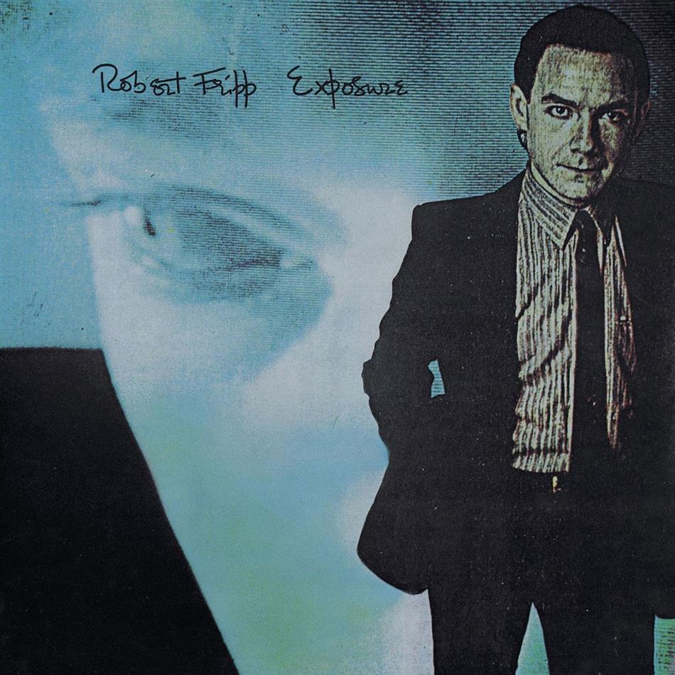 Robert Fripp - Exposure Édition 30ème Anniversaire, 2 CD