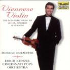 Kunzel Erich /Mcduffie Robert/Cincinnati, Lehar/Kreisler/Strauss/Sieczynski & Lehar/Kreisler/Strauss/Sieczynski - Werke Für Violine Und Orchester