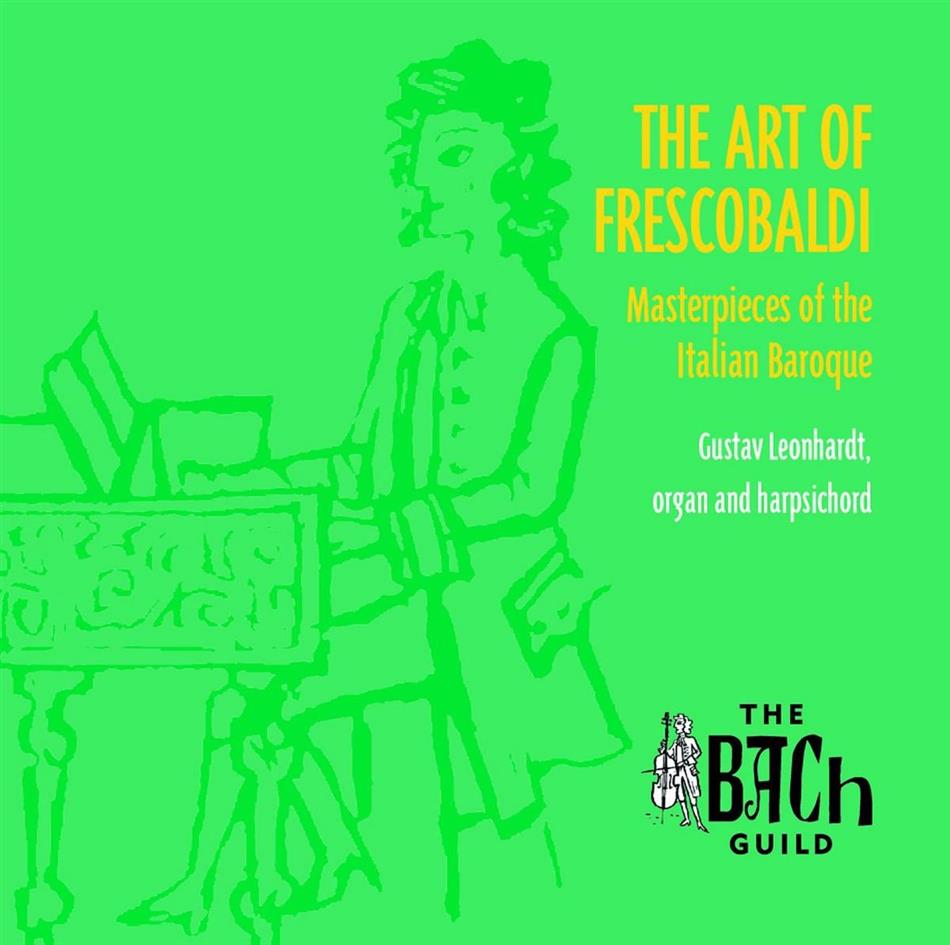 Gustav Leonhardt & Girolamo Frescobaldi (1583-1643) - Werke Fuer Orgel Oder Cembalo