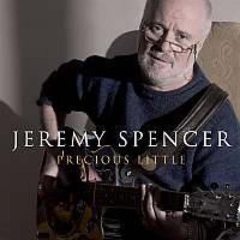 Jeremy Spencer - Precious Little
