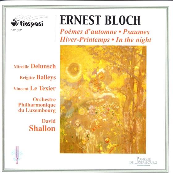 Mireille Delunsch (Sopran) & Ernest Bloch (1880-1959) - Hiver Printemps, In The Night