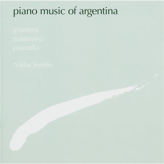 Niklas Siveloev & Alberto Ginastera (1916-1983) - Werke Fuer Klavier Piano Music