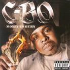 C-Bo - Money To Burn