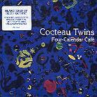 Cocteau Twins - Four Calender Cafe Limited Edition
