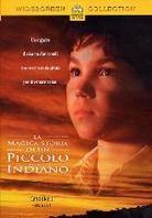 La magica storia di un piccolo indiano