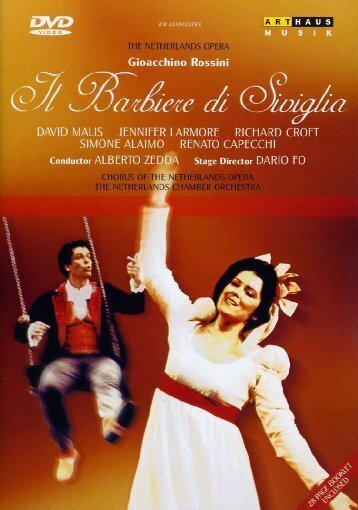 Netherlands Chamber Orchestra, Alberto Zedda & David Malis - Rossini - Il barbiere di Siviglia Arthaus Musik